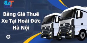 Bảng Giá Thuê Xe tại Hoài Đức Hà Nội